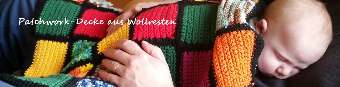 Upcycling_Patchwork-Decke_aus_Wollresten_haekeln_oder_stricken