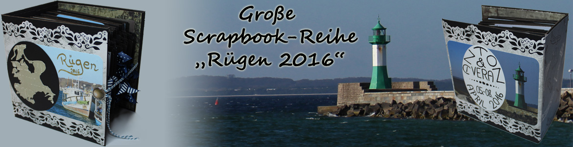 Grosse_Scrapbook-Reihe_Ruegen_2016
