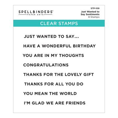 Spellbinders Clear Stamps - Just Wanted To Say