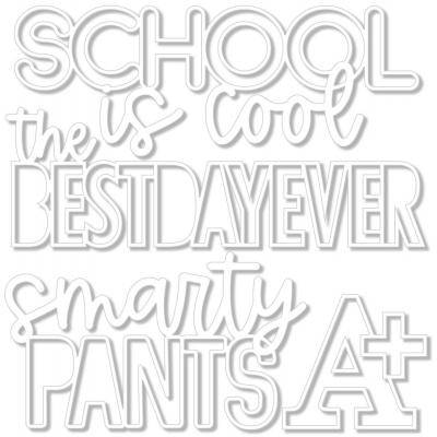 Bella Blvd School Is Cool Die Cuts - Smarty Pants