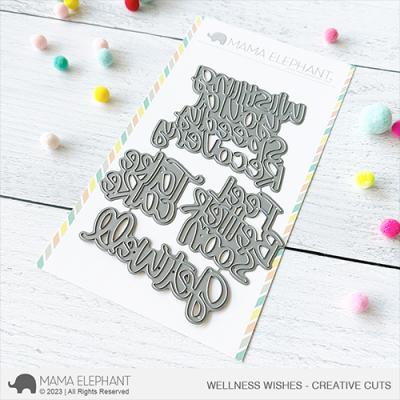 Mama Elephant Creative Cuts - Wellness Wishes