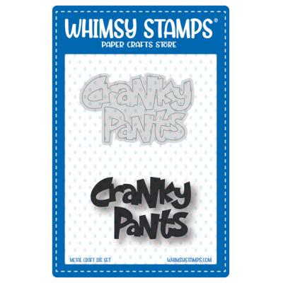 Whimsy Stamps Cutting Dies - Cranky Pants Word