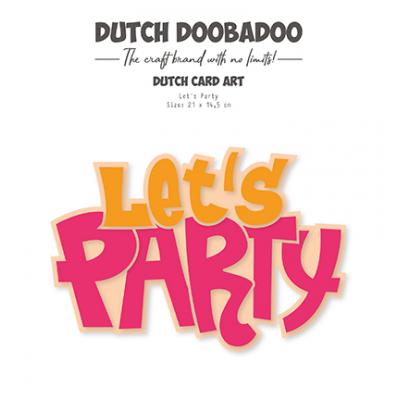 Dutch DooBaDoo Dutch Stencil - Let's Party