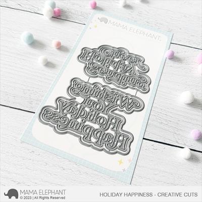 Mama Elephant Creative Cuts - Holiday Happiness