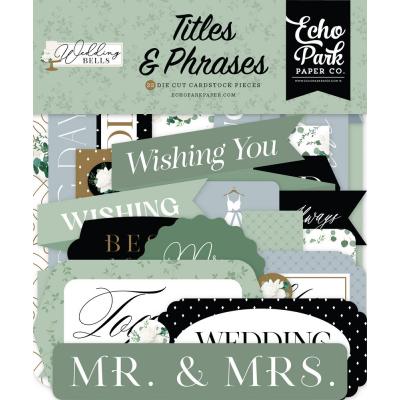 Echo Park Wedding Bells - Titles & Phrases