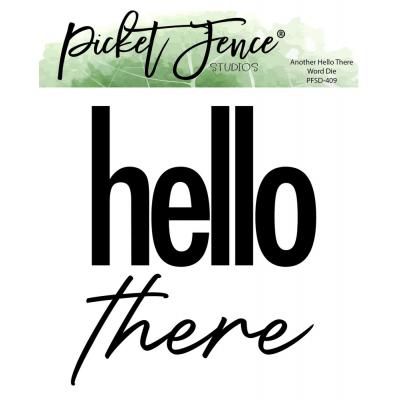Picket Fence Studios Metal Dies - Another Hello There Word