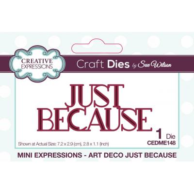 Creative Expressions Sue Wilson Craft Die - Just Because
