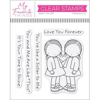 My Favorite Things Stempel - Like a Sister