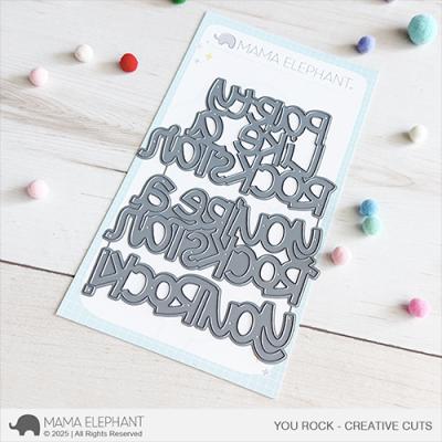 Mama Elephant Creative Cuts - You Rock